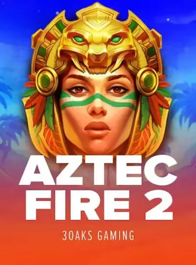 Aztec Fire 2